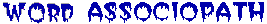 Word Associopath